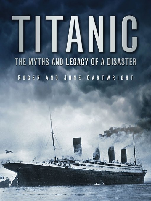 Title details for Titanic by Roger Cartwright - Available